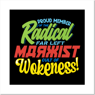 Radical Far Left Marxist Cult of Wokeness - neon Posters and Art